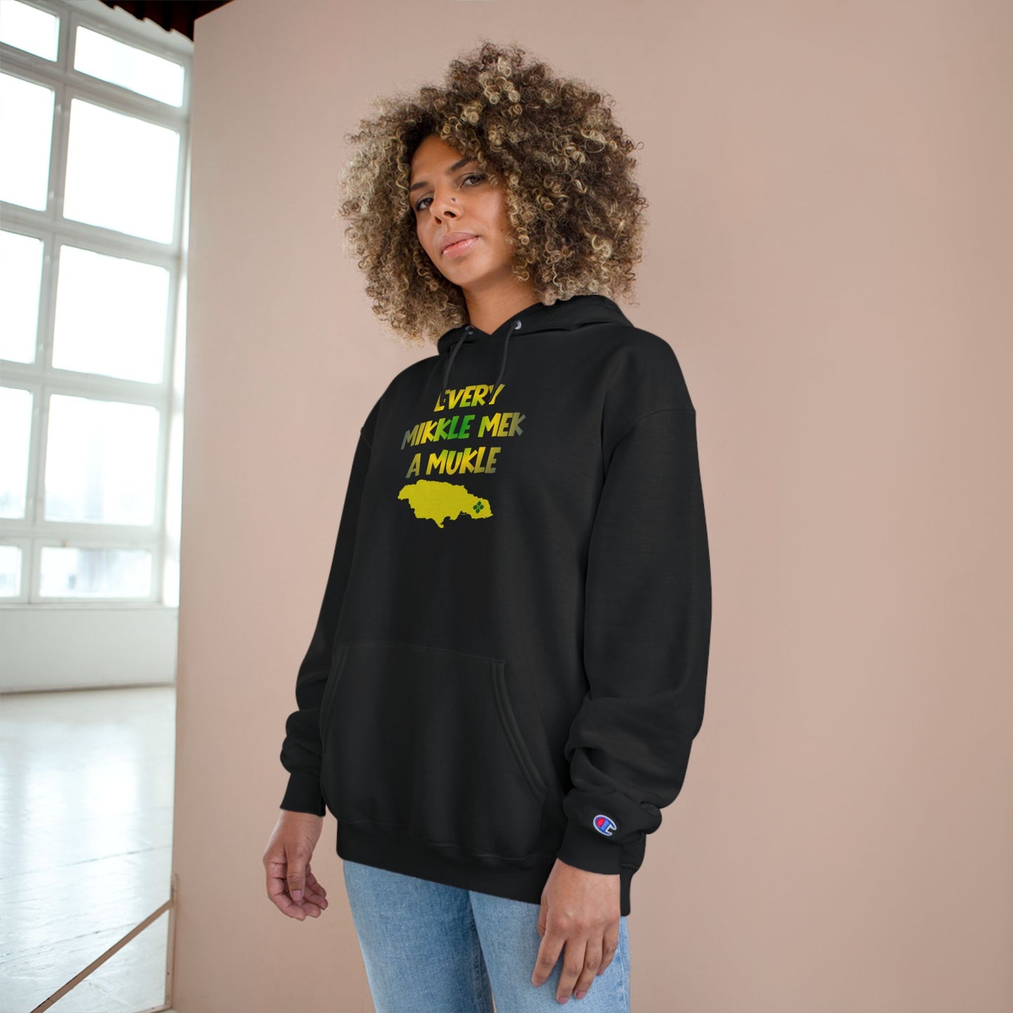 Champion Hoodie — 'Every Mikkle Mek A Mukle' Jamaican Pride Pullover