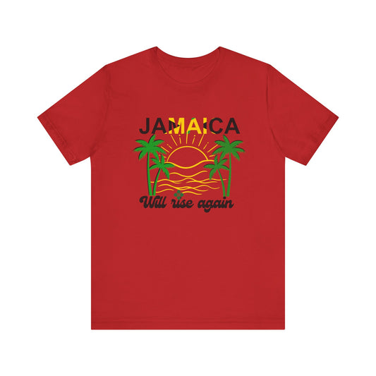 Jamaica Resilience Unisex Tee - We Will Rise Again