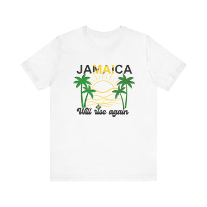 Jamaica Resilience Unisex Tee - We Will Rise Again