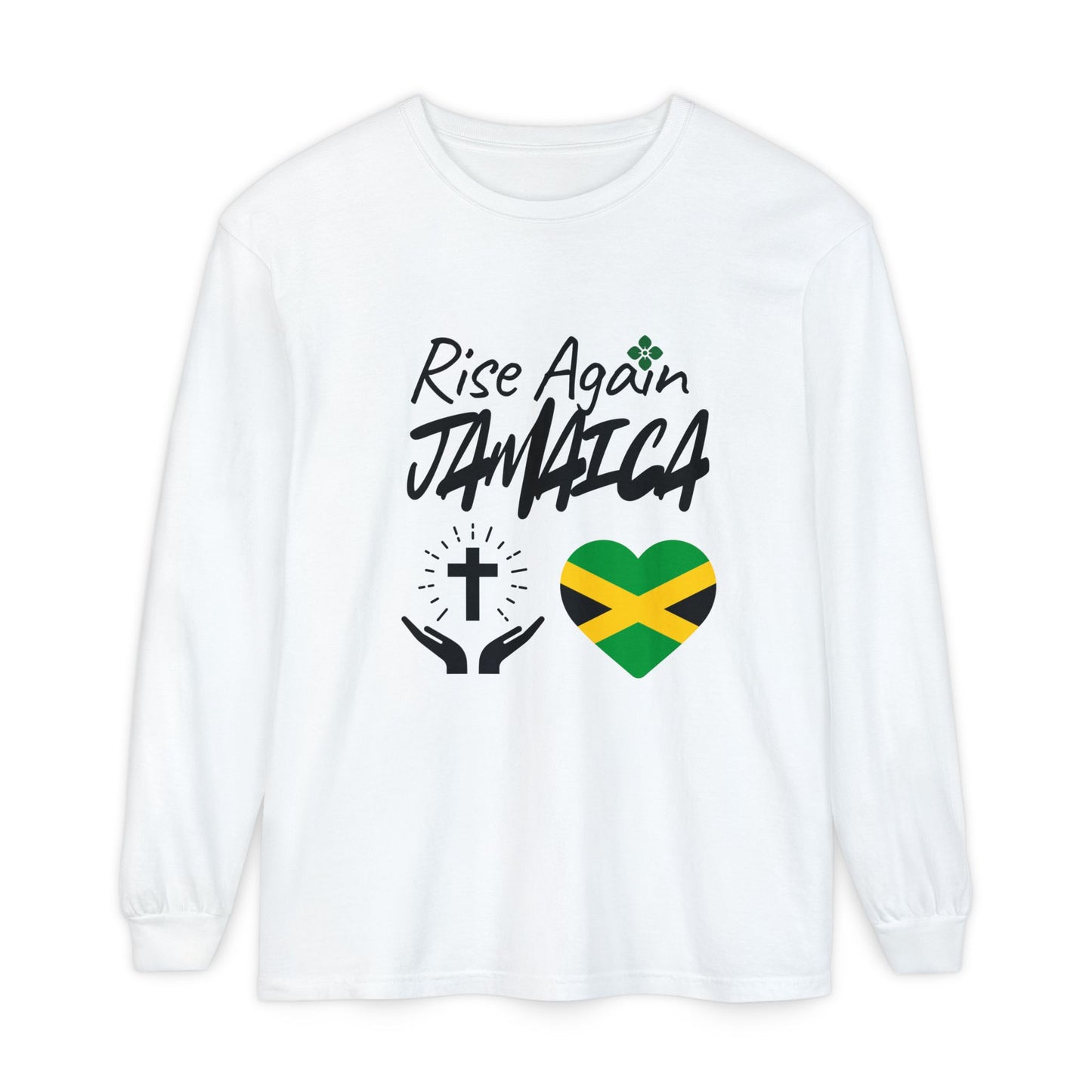 Rise Again Jamaica Long Sleeve T-Shirt – Caribbean Strength & Unity Apparel