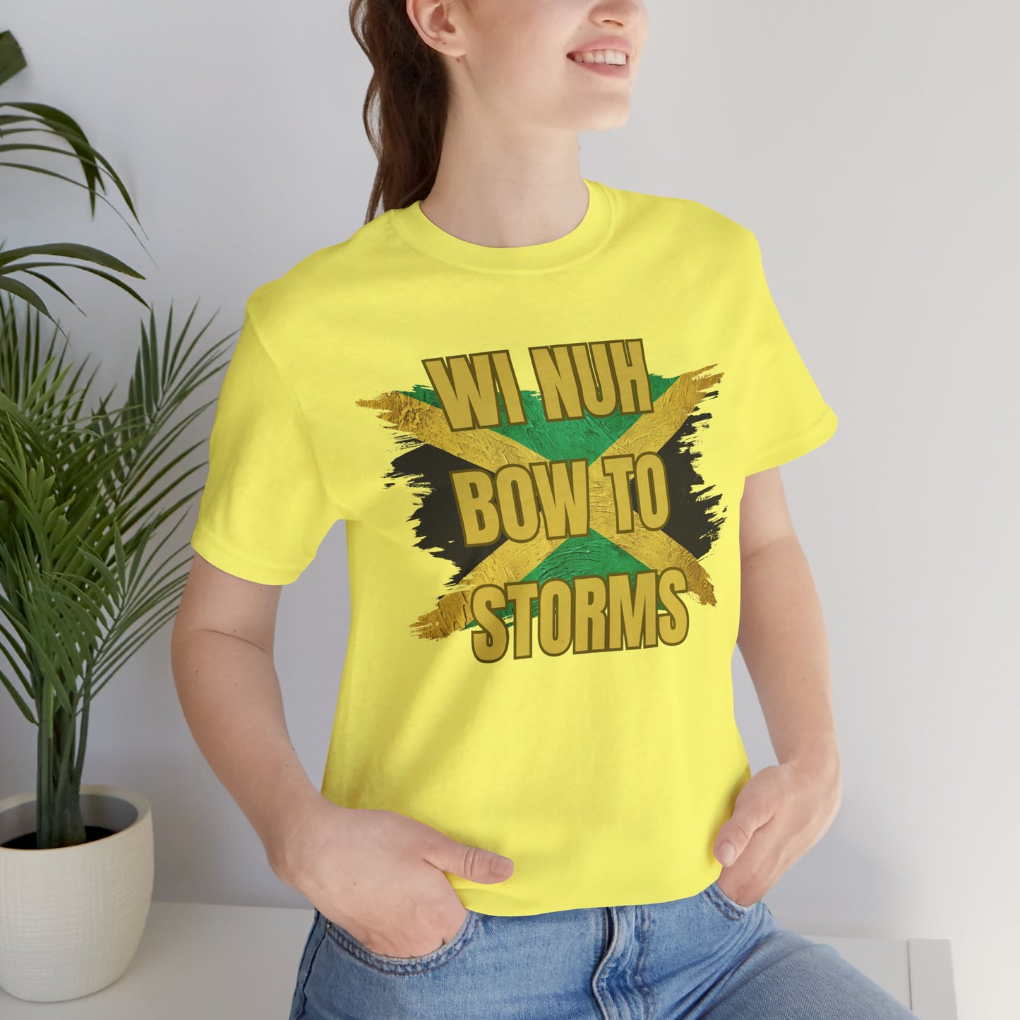Wi Nuh Bow To Storms T-Shirt — Jamaican Resilience Graphic Tee