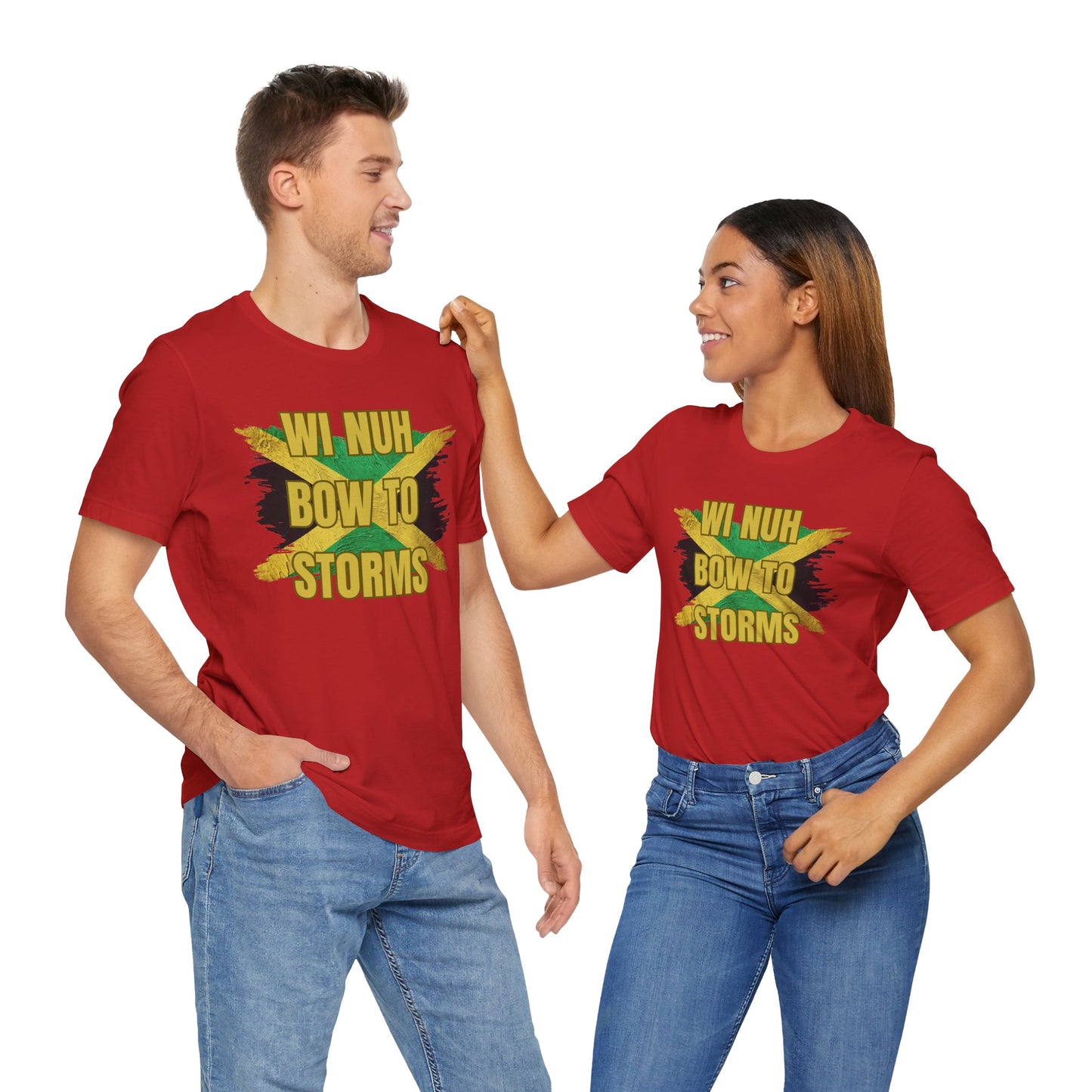 Wi Nuh Bow To Storms T-Shirt — Jamaican Resilience Graphic Tee