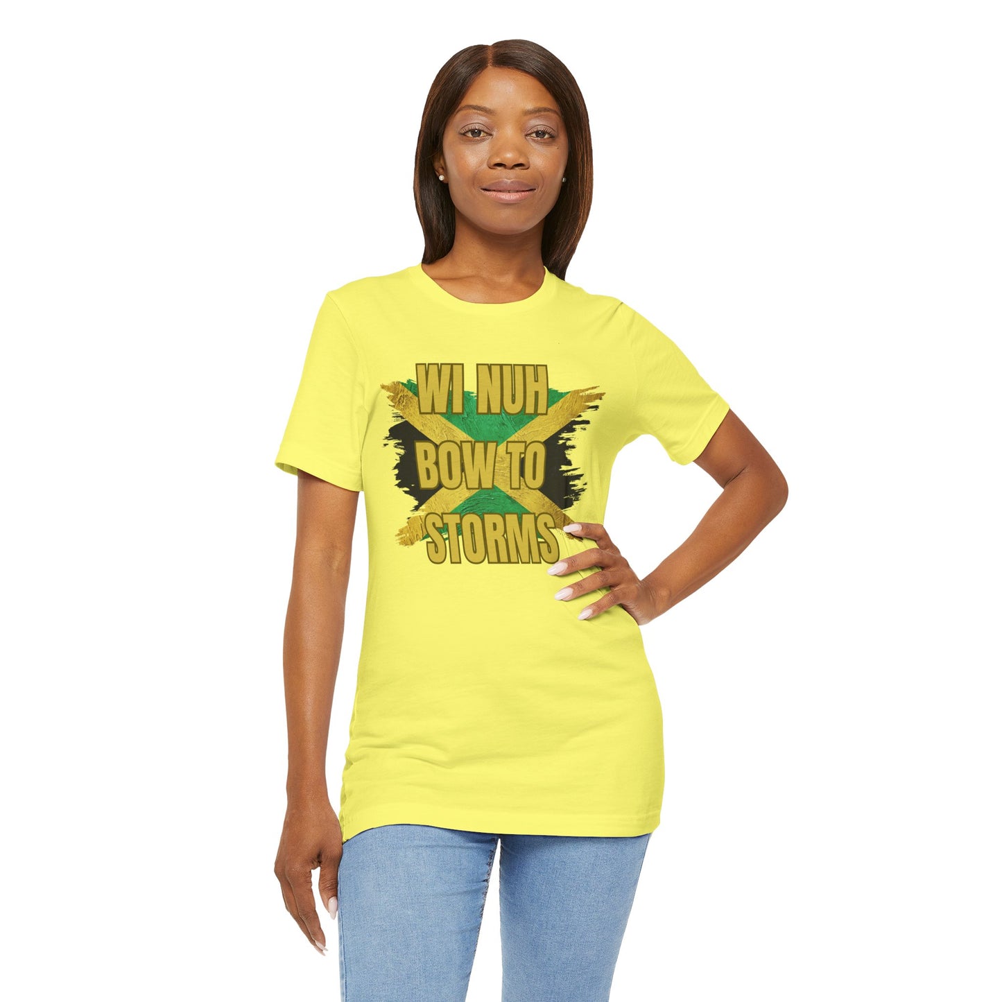 Wi Nuh Bow To Storms T-Shirt — Jamaican Resilience Graphic Tee