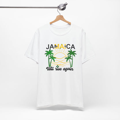 Jamaica Resilience Unisex Tee - We Will Rise Again