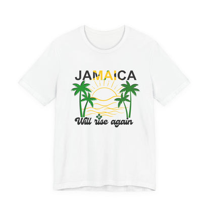 Jamaica Resilience Unisex Tee - We Will Rise Again