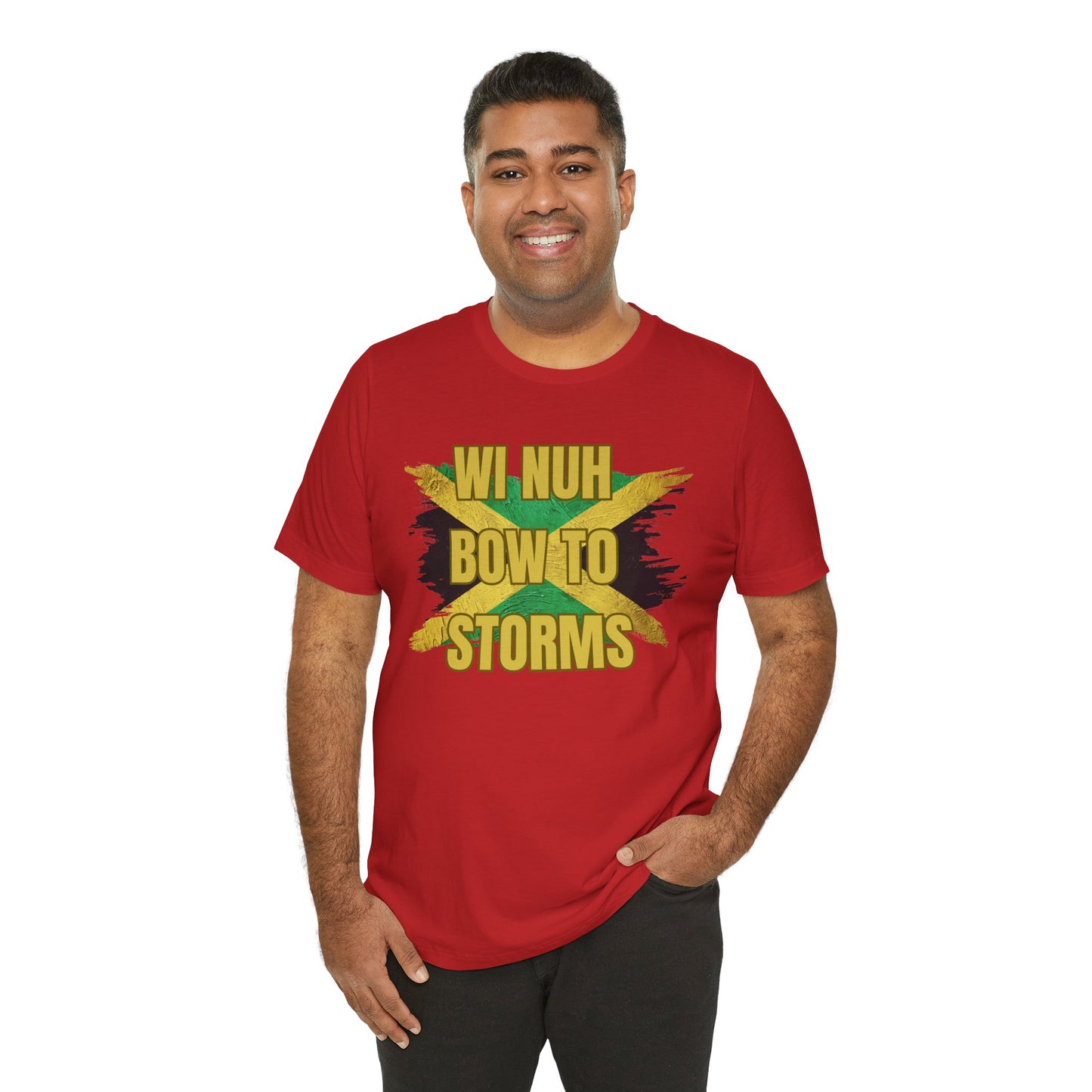 Wi Nuh Bow To Storms T-Shirt — Jamaican Resilience Graphic Tee
