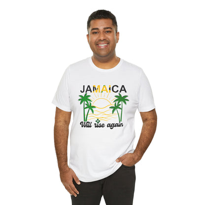 Jamaica Resilience Unisex Tee - We Will Rise Again
